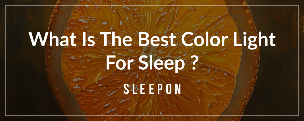 What is The Best Color Light for Sleep?
