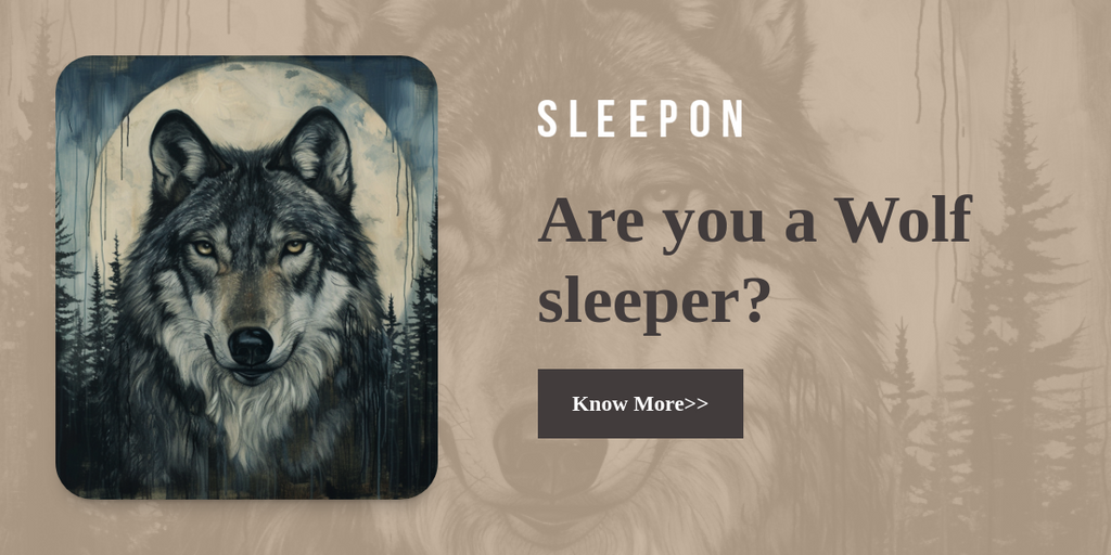 Are you a Wolf sleeper?